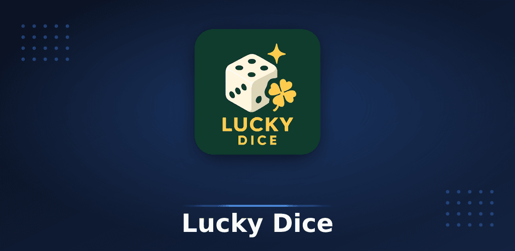 Lucky Dice